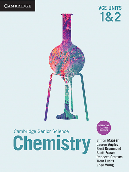 CAMBRIDGE SENIOR SCIENCE: CHEMISTRY VCE UNITS 1&2 STUDENT BOOK + EBOOK