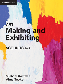 CAMBRIDGE VCE ART: MAKING & EXHIBITING UNITS 1-4 STUDENT BOOK + EBOOK