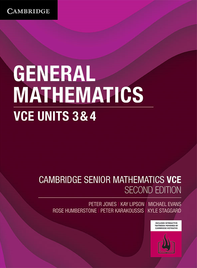 CAMBRIDGE SENIOR MATHS: GENERAL MATHS VCE UNITS 3&4 STUDENT BOOK + EBOOK 2E