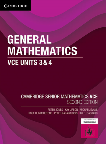 CAMBRIDGE SENIOR MATHS: GENERAL MATHS VCE UNITS 3&4 STUDENT BOOK + EBOOK 2E