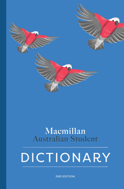 MACMILLAN AUSTRALIAN STUDENT DICTIONARY 2E