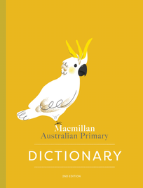 MACMILAN AUSTRALIAN PRIMARY DICTIONARY 2E