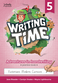 WRITING TIME STUDENT PRACTICE BOOK 5 (VICTORIAN MODERN CURSIVE)