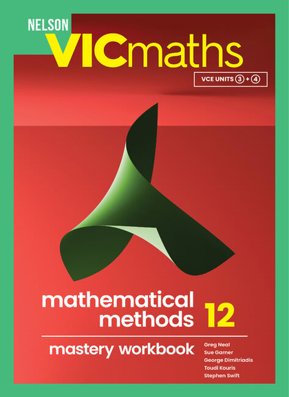 NELSON VICMATHS YEAR 12 MATHEMATICAL METHODS MASTERY WORKBOOK 