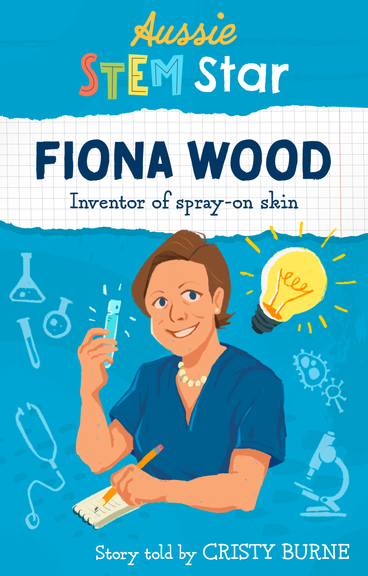 AUSSIE STEM STARS: FIONA WOOD