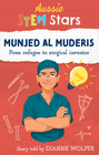 AUSSIE STEM STARS: MUNJED AL MUDERIS