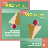 NELSON VICMATHS YEAR 11 SPECIALIST STUDENT BOOK + MASTERY WORKBOOK VALUE PACK