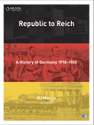 NELSON MODERN HISTORY: REPUBLIC TO REICH: A HISTORY OF GERMANY STUDENT BOOK + EBOOK 4E