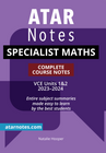 ATAR NOTES VCE SPECIALIST MATHS UNITS 1&2 NOTES (2023-2024)