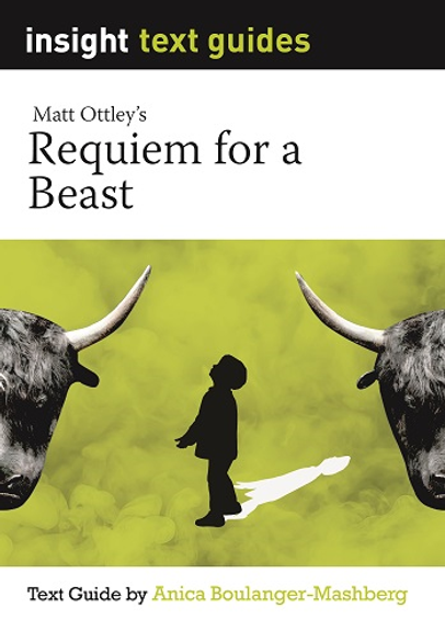 INSIGHT TEXT GUIDE: REQUIEM FOR A BEAST