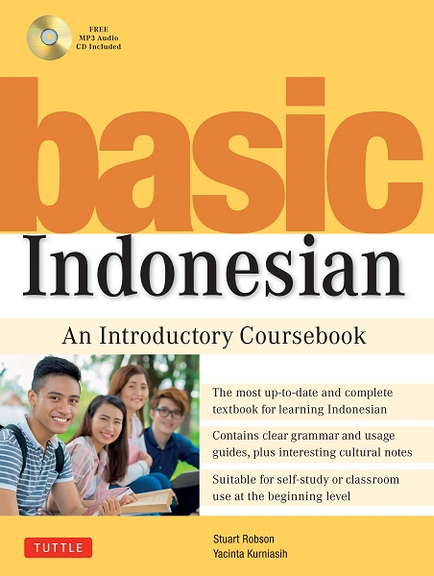 BASIC INDONESIAN: AN INTRODUCTORY COURSEBOOK (MP3 AUDIO CD INCLUDED)