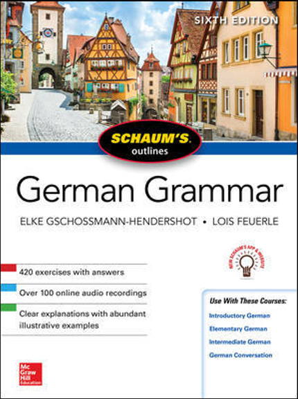 SCHAUM'S OUTLINE OF GERMAN GRAMMAR 6E