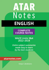 ATAR NOTES WACE ENGLISH UNITS 3&4 NOTES (2022-2024)