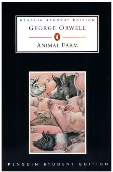 ANIMAL FARM: PENGUIN STUDENT EDITION