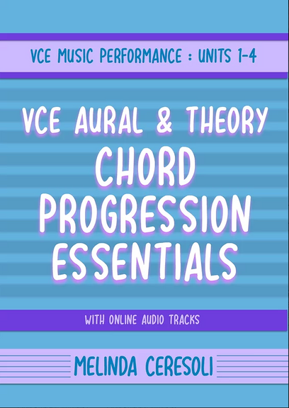 VCE MUSIC PERFORMANCE: CHORD PROGRESSION UNITS 1 - 4 2E