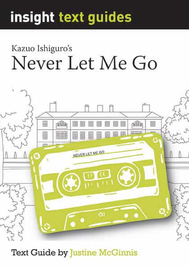 INSIGHT TEXT GUIDE: NEVER LET ME GO PRINT + EBOOK BUNDLE