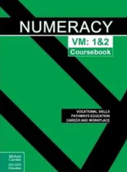 NUMERACY VOCATIONAL MAJOR UNITS 1&2 COURSEBOOK