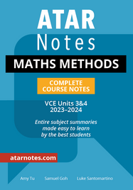 ATAR NOTES VCE MATHS METHODS UNITS 3&4 NOTES (2023-2024)