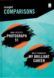 INSIGHT COMPARISONS: PHOTOGRAPH 51 & MY BRILLIANT CAREER + EBOOK BUNDLE