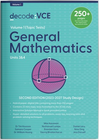 DECODE VCE GENERAL MATHEMATICS UNITS 3&4 2E (2023-2027) - VOLUME 1 (TOPIC TESTS)