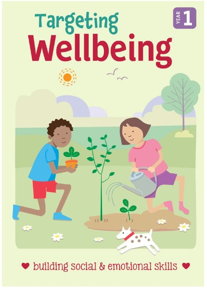 TARGETING WELL BEING: BUILDING SOCIAL & EMOTIONAL SKILLS: YEAR 1