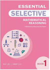 ESSENTIAL MATHEMATICAL REASONING FOR SELECTIVE BOOK 1