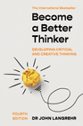 BECOME A BETTER THINKER