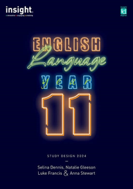 INSIGHT ENGLISH LANGUAGE YEAR 11: VCE UNITS 1&2 STUDENT BOOK + EBOOK