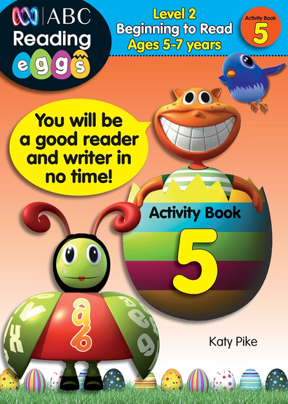 ABC READING EGGS LEVEL 2 BEGINNING TO READ ACTIVITY BOOK 5 AGES 5-7