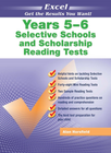 EXCEL SELECTIVE SCHOOLS AND SCHOLARSHIP READING TESTS YEARS 5-6