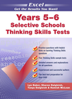 EXCEL SELECTIVE SCHOOLS THINKING SKILLS TESTS YEARS 5-6