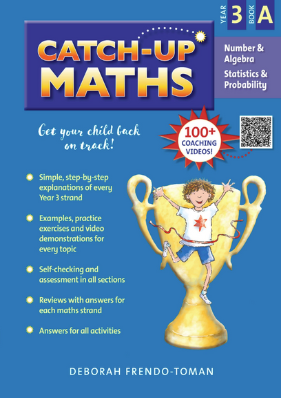 CATCH-UP MATHS NUMBER & ALGEBRA STATISTICS & PROBABILITY YEAR 3 BOOK A