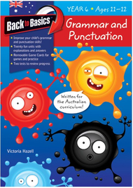 BLAKE'S BACK TO BASICS: GRAMMAR & PUNCTUATION YEAR 6