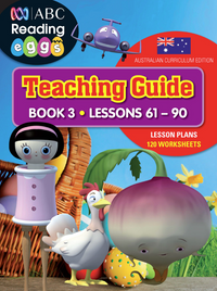ABC READING EGGS TEACHING GUIDE BOOK 3