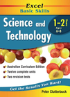 EXCEL BASIC SKILLS WORKBOOKS: SCIENCE AND TECHNOLOGY YEARS 1-2