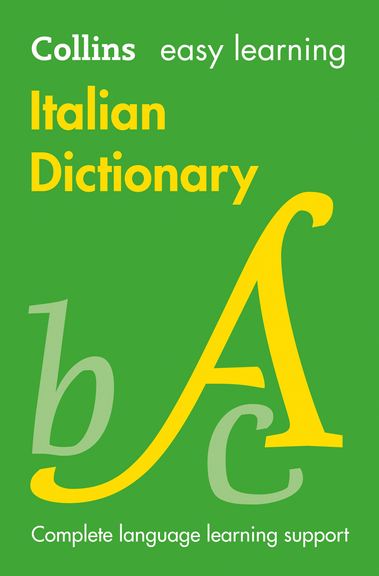 COLLINS EASY LEARNING ITALIAN DICTIONARY 5E