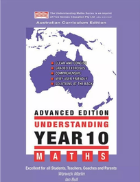 UNDERSTANDING YEAR 10 MATHS ADVANCED: AUSTRALIAN CURRICULUM EDITION