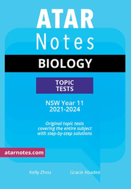 ATAR NOTES HSC BIOLOGY YEAR 11 TOPIC TESTS (2021-2024)