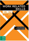 WORK RELATED SKILLS VOCATIONAL MAJOR UNITS 1&2: APPLIED VOCATIONAL BOOKLET