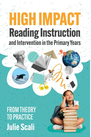HIGH IMPACT READING INSTRUCTION AND INTERVENTION IN THE PRIMARY YEARS
