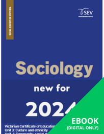 SOCIOLOGY VCE UNITS 3 AND 4 STUDENT EBOOK 1E (No printing or refunds. Check product description before purchasing) (eBook Only)