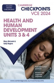 CAMBRIDGE CHECKPOINTS VCE HEALTH AND HUMAN DEVELOPMENT UNITS 3&4 2024 + QUIZ ME MORE