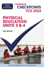 CAMBRIDGE CHECKPOINTS VCE PHYSICAL EDUCATION UNITS 3&4 2024 + QUIZ ME MORE