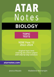 ATAR NOTES HSC BIOLOGY YEAR 12 TOPIC TESTS 2E (2022-2024)