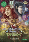 CLASSICAL COMICS QUICK: A MIDSUMMER NIGHT'S DREAM