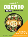 OBENTO DELUXE STUDENT BOOK 5E REACTIVATION (Reactivation)