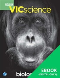 NELSON VICSCIENCE BIOLOGY VCE UNITS 3&4 STUDENT EBOOK 4E (eBook only)