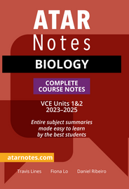 ATAR NOTES VCE: BIOLOGY UNITS 1&2 NOTES 2E (2024 - 2025)