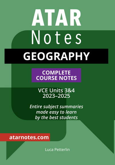 ATAR NOTES VCE GEOGRAPHY UNITS 3&4 NOTES 2E (2024 - 2025)