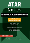 ATAR NOTES VCE HISTORY REVOLUTIONS UNITS 3&4 NOTES 2E (2024 - 2025)